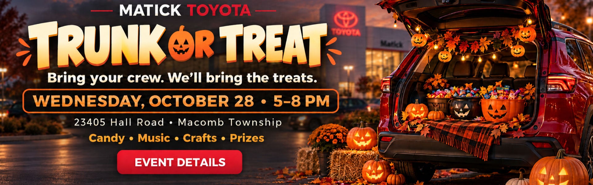 Matick Toyota Trunk or Treat Event