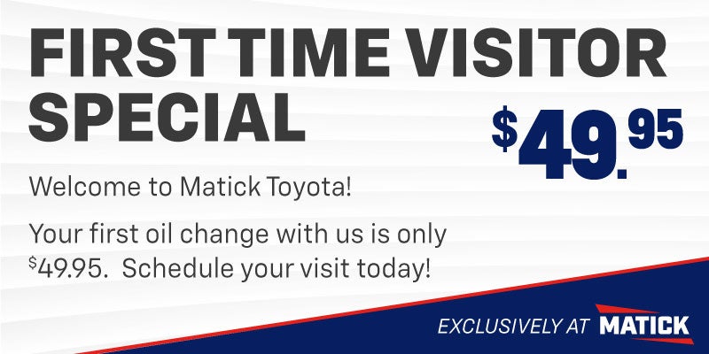 Matick Toyota First-Time Visitor Special